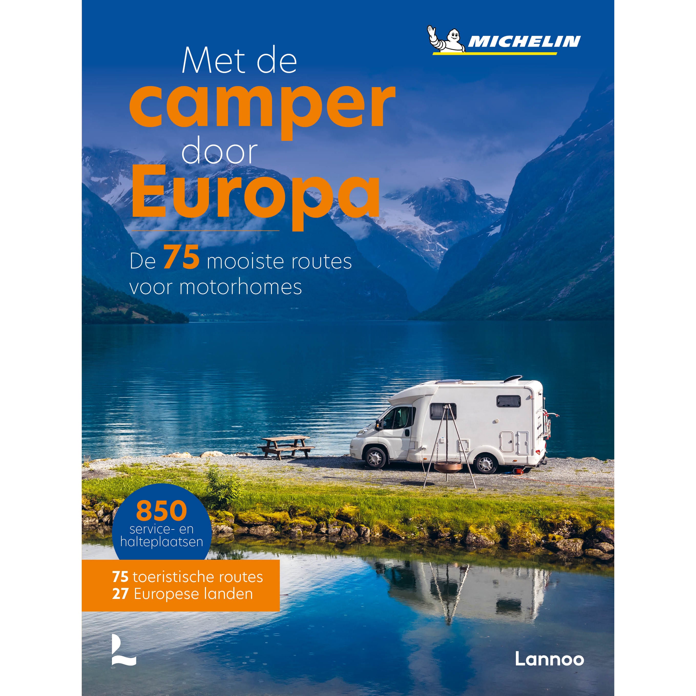 camping voor mobilhome Travelling through Europe in a motorhome