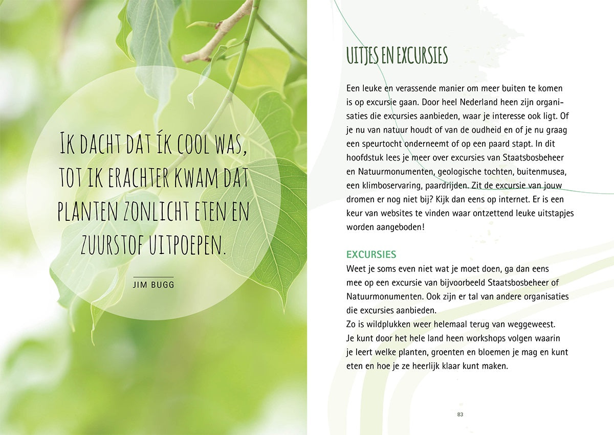 The Power of Being Outdoors: Inspiration for Every Outdoor Enthusiast - Lantaarn Publishers