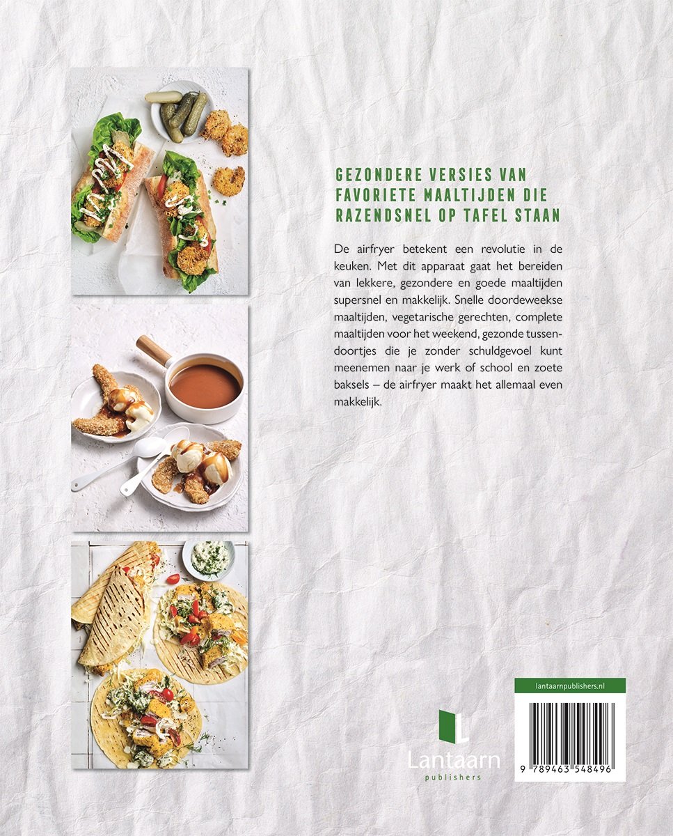 Easy Airfryer: inspiration for healthy and tasty cooking on the go - Lantaarn Publishers