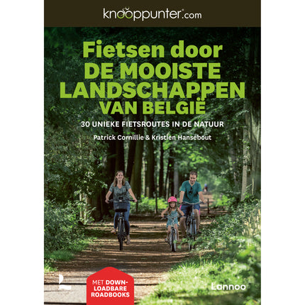 Cycling through the most beautiful landscapes of Belgium Knooppunter - Lannoo